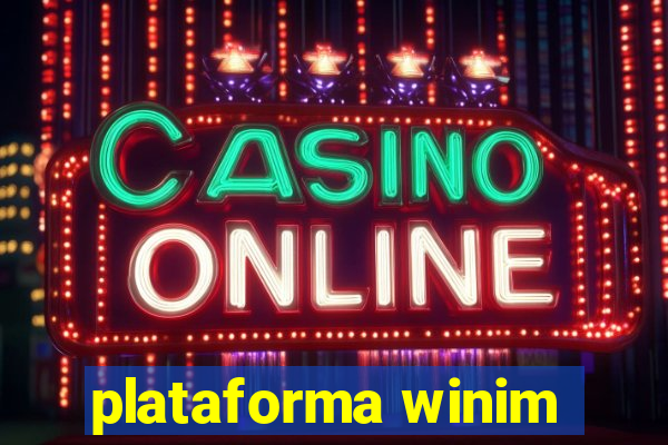 plataforma winim